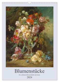 Blumenstücke 2024 (Wandkalender 2024 DIN A3 hoch), CALVENDO Monatskalender