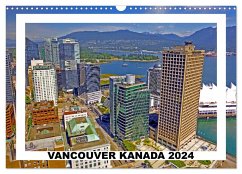 Vancouver Kanada 2024 (Wandkalender 2024 DIN A3 quer), CALVENDO Monatskalender