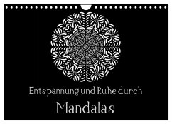 Entspannung und Ruhe durch Mandalas (Wandkalender 2024 DIN A4 quer), CALVENDO Monatskalender - Langenkamp, Heike