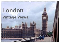 London - Vintage Views (Wandkalender 2024 DIN A2 quer), CALVENDO Monatskalender