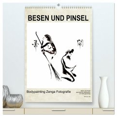 BESEN UND PINSEL Bodypainting Zenga Fotografie (hochwertiger Premium Wandkalender 2024 DIN A2 hoch), Kunstdruck in Hochglanz - Fru.ch