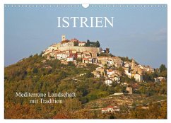 ISTRIEN (Wandkalender 2024 DIN A3 quer), CALVENDO Monatskalender - Rauchenwald, Martin