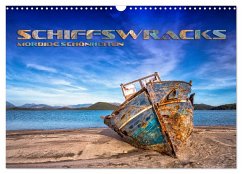 Schiffswracks - morbide Schönheiten (Wandkalender 2024 DIN A3 quer), CALVENDO Monatskalender