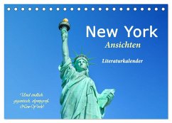 New York Ansichten - Literaturkalender (Tischkalender 2024 DIN A5 quer), CALVENDO Monatskalender - 4arts