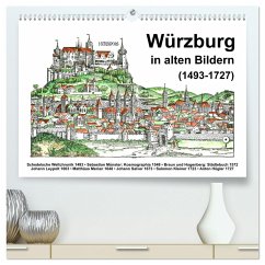 Würzburg in alten Bildern (hochwertiger Premium Wandkalender 2024 DIN A2 quer), Kunstdruck in Hochglanz - Liepke, Claus