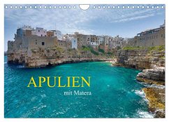 Apulien mit Matera (Wandkalender 2024 DIN A4 quer), CALVENDO Monatskalender - Rauchenwald, Martin