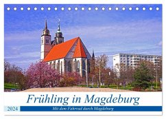 Frühling in Magdeburg (Tischkalender 2024 DIN A5 quer), CALVENDO Monatskalender