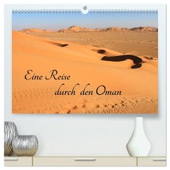 Eine Reise durch den Oman (hochwertiger Premium Wandkalender 2024 DIN A2 quer), Kunstdruck in Hochglanz