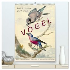 Aert Schouman. VÖGEL (hochwertiger Premium Wandkalender 2024 DIN A2 hoch), Kunstdruck in Hochglanz