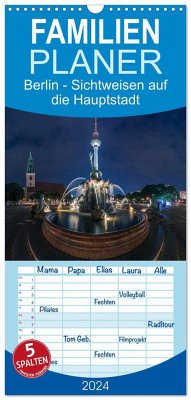 Familienplaner 2024 - Berlin - Sichtweisen auf die Hauptstadt mit 5 Spalten (Wandkalender, 21 x 45 cm) CALVENDO - Claude Castor I 030mm-photography, Jean