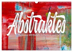 Abstraktes - Harmonie des Zufalls in Formen und Farben (Wandkalender 2024 DIN A3 quer), CALVENDO Monatskalender