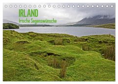 Irland - Irische Segenswünsche (Tischkalender 2024 DIN A5 quer), CALVENDO Monatskalender