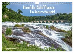 Rheinfall in Schaffhausen - Ein Naturschauspiel (Wandkalender 2024 DIN A4 quer), CALVENDO Monatskalender