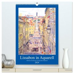 Lissabon in Aquarell - Illustrierte Ansichten der portugisischen Hauptstadt (hochwertiger Premium Wandkalender 2024 DIN A2 hoch), Kunstdruck in Hochglanz