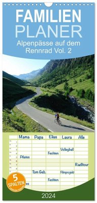 Familienplaner 2024 - Alpenpässe auf dem Rennrad Vol. 2 mit 5 Spalten (Wandkalender, 21 x 45 cm) CALVENDO