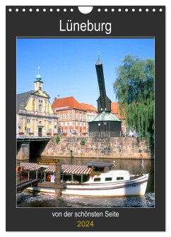 Lüneburg, von der schönsten Seite (Wandkalender 2024 DIN A4 hoch), CALVENDO Monatskalender