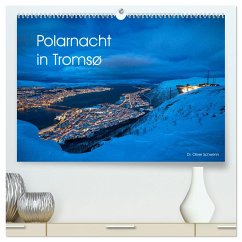 Polarnacht in Tromsø (hochwertiger Premium Wandkalender 2024 DIN A2 quer), Kunstdruck in Hochglanz - Oliver Schwenn, Dr.