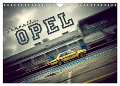 Schnelle Opel (Wandkalender 2024 DIN A4 quer), CALVENDO Monatskalender