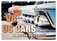V8 US Cars unterwegs in Bayern (Wandkalender 2024 DIN A3 quer), CALVENDO Monatskalender