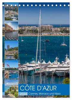 CÔTE D¿AZUR Cannes, Monaco und Nizza (Tischkalender 2024 DIN A5 hoch), CALVENDO Monatskalender