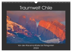 Traumwelt Chile (Wandkalender 2024 DIN A3 quer), CALVENDO Monatskalender