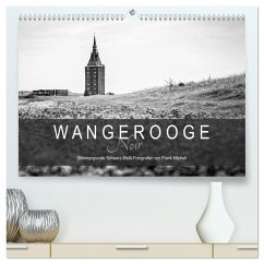 Wangerooge Noir (hochwertiger Premium Wandkalender 2024 DIN A2 quer), Kunstdruck in Hochglanz