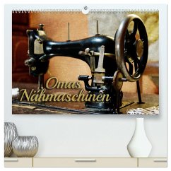 Omas Nähmaschinen (hochwertiger Premium Wandkalender 2024 DIN A2 quer), Kunstdruck in Hochglanz