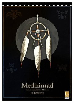 Medizinrad - die indianischen Monde im Jahreskreis (Tischkalender 2024 DIN A5 hoch), CALVENDO Monatskalender - Spangenberg, Frithjof