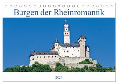 Burgen der Rheinromantik (Tischkalender 2024 DIN A5 quer), CALVENDO Monatskalender