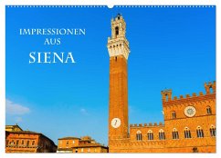 Impressionen aus Siena (Wandkalender 2024 DIN A2 quer), CALVENDO Monatskalender