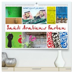 Saudi Arabiens Farben (hochwertiger Premium Wandkalender 2024 DIN A2 quer), Kunstdruck in Hochglanz