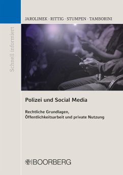 Polizei und Social Media (eBook, PDF) - Jarolimek, Stefan; Rittig, Steffen; Stumpen, Heinz Albert; Tamborini, Yvonne