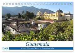 Guatemala - Buntes Herz der Mayas in Zentralamerika (Tischkalender 2024 DIN A5 quer), CALVENDO Monatskalender - Astor, Rick