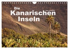 Die Kanarischen Inseln (Wandkalender 2024 DIN A4 quer), CALVENDO Monatskalender - Schickert, Peter