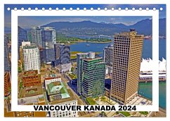 Vancouver Kanada 2024 (Tischkalender 2024 DIN A5 quer), CALVENDO Monatskalender