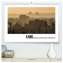 Kairo - Orientalische Baukunst vom Feinsten (hochwertiger Premium Wandkalender 2024 DIN A2 quer), Kunstdruck in Hochglanz - Hallweger, Christian
