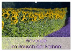 Provence im Rausch der Farben (Wandkalender 2024 DIN A2 quer), CALVENDO Monatskalender - Schürholz, Peter