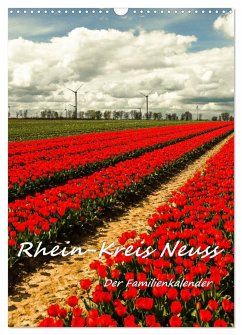 Rhein-Kreis Neuss - Der Familienkalender (Wandkalender 2024 DIN A3 hoch), CALVENDO Monatskalender