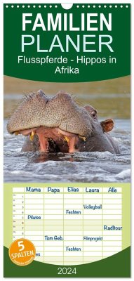 Familienplaner 2024 - Flusspferde Magie des Augenblicks - Hippos in Afrika mit 5 Spalten (Wandkalender, 21 x 45 cm) CALVENDO