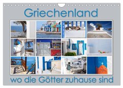 Griechenland - wo die Götter zuhause sind (Wandkalender 2024 DIN A4 quer), CALVENDO Monatskalender