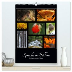 Sprache in Bildern - Collagen aus der Natur (hochwertiger Premium Wandkalender 2024 DIN A2 hoch), Kunstdruck in Hochglanz