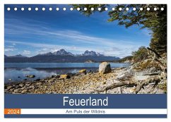 Feuerland - Am Puls der Wildnis (Tischkalender 2024 DIN A5 quer), CALVENDO Monatskalender - Neetze, Akrema-Photography