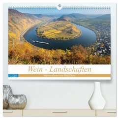 Wein - Landschaften (hochwertiger Premium Wandkalender 2024 DIN A2 quer), Kunstdruck in Hochglanz - Dietz, Rolf
