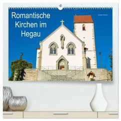 Romantische Kirchen im Hegau (hochwertiger Premium Wandkalender 2024 DIN A2 quer), Kunstdruck in Hochglanz