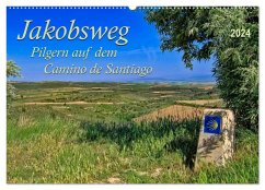 Jakobsweg - pilgern auf dem Camino de Santiago (Wandkalender 2024 DIN A2 quer), CALVENDO Monatskalender