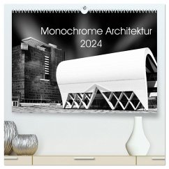 Monochrome Architektur (hochwertiger Premium Wandkalender 2024 DIN A2 quer), Kunstdruck in Hochglanz
