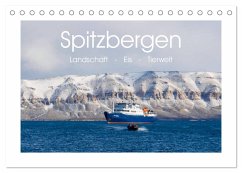 Spitzbergen - Landschaft - Eis - Tierwelt (Tischkalender 2024 DIN A5 quer), CALVENDO Monatskalender