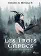 Les Trois Gardes : La Joueuse de syrinx... - Bild 1