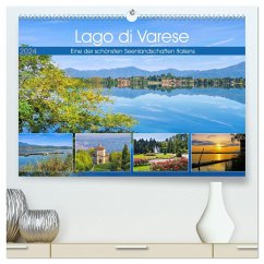 Lago di Varese - Eine der schönsten Seenlandschaften Italiens (hochwertiger Premium Wandkalender 2024 DIN A2 quer), Kunstdruck in Hochglanz - LianeM