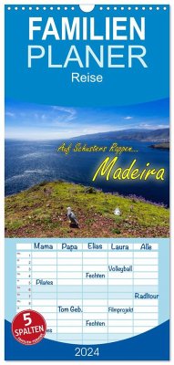 Familienplaner 2024 - Auf Schusters Rappen... Madeira mit 5 Spalten (Wandkalender, 21 x 45 cm) CALVENDO